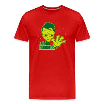 Alien Extraterrestrial Ausserirdische Aloha Humans - Männer Premium Bio T-Shirt - Rot - Vorne - Damien (186cm)