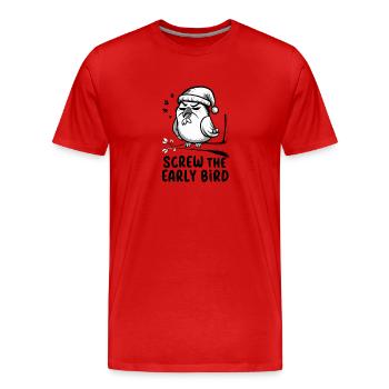 Le lève-tôt peut m’emmener - T-shirt bio Premium Homme - rouge - Devant - Damien (186cm)