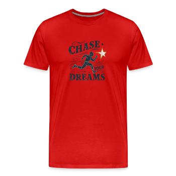 Pursue your dreams - Men's Premium Organic T-Shirt - red - Front - Damien (186cm)