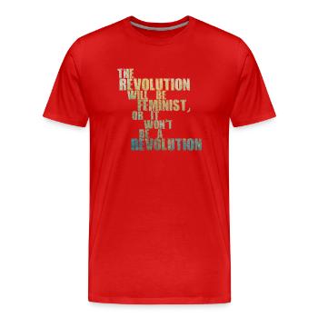 The Revolution will be feminist, or will it not be - Men's Premium Organic T-Shirt - red - Front - Damien (186cm)