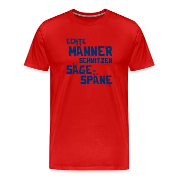 Echte Männer schwitzen Sägespäne - Kettensäge - Männer Premium Bio T-Shirt - Rot - Vorne - Damien (186cm)
