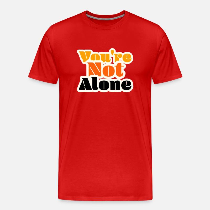 You're not Alone - Männer Premium Bio T-Shirt - Rot