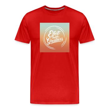 Effort Builds Greatness Quote - Men's Premium Organic T-Shirt - red - Front - Damien (186cm)