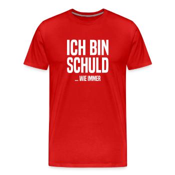 Ich bin schuld - ...wie immer - Männer Premium Bio T-Shirt - Rot - Vorne - Damien (186cm)