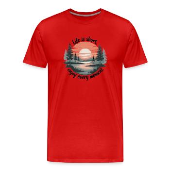 La vie est courte – profitez de chaque instant - T-shirt bio Premium Homme - rouge - Devant - Damien (186cm)