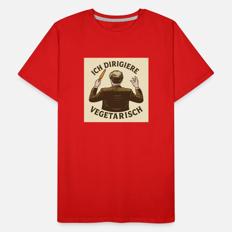 Dirigent Ich dirigiere vegetarisch Männer Premium Bio T-Shirt