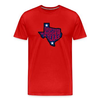 In Texas ist alles größer - Männer Premium Bio T-Shirt - Rot - Vorne - Damien (186cm)