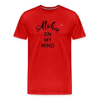 Aloha dans mon - T-shirt bio Premium Homme - rouge - Devant - Damien (186cm)