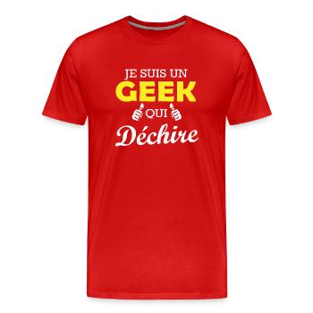 je suis un geek qui déchire / cadeau humour geek - T-shirt bio Premium Homme - rouge - Devant - Damien (186cm)