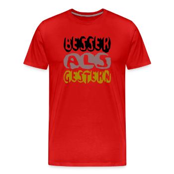 besser als gestern II - Männer Premium Bio T-Shirt - Rot - Vorne - Damien (186cm)