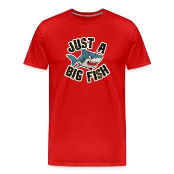 Hai - Humor - Nur ein großer Fisch - Männer Premium Bio T-Shirt - Rot - Vorne - Damien (186cm)