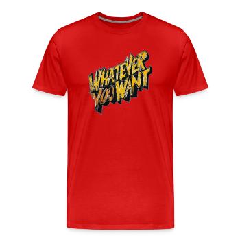 was immer du willst - Männer Premium Bio T-Shirt - Rot - Vorne - Damien (186cm)