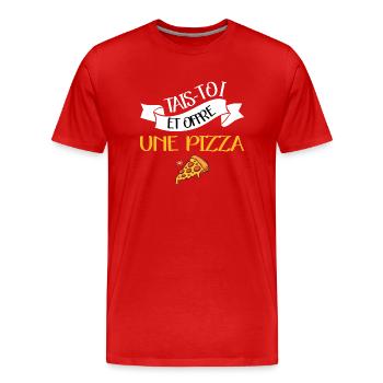 Taist-toi et offre moi une pizza t-shirt humour - T-shirt bio Premium Homme - rouge - Devant - Damien (186cm)