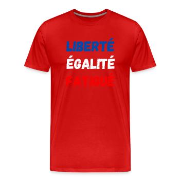 liberté égalité fatigué - T-shirt bio Premium Homme - rouge - Devant - Damien (186cm)