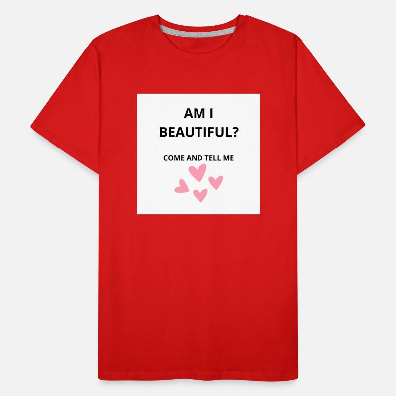 Bin ich schön? Männer Premium Bio T-Shirt