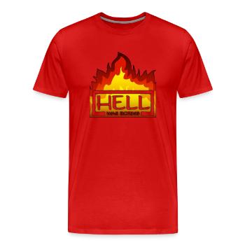 Hell was boring Hell was boring saying - Men's Premium Organic T-Shirt - red - Front - Damien (186cm)