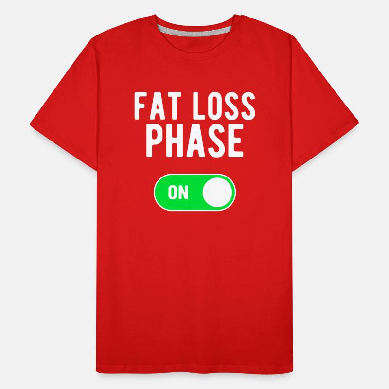 Phase de perte de graisse ON Entraînement de poids de musculation T-shirt bio Premium Homme