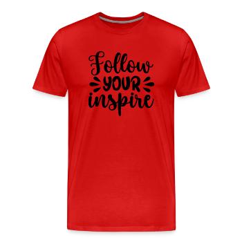 Follow your inspire - citation positive - T-shirt bio Premium Homme - rouge - Devant - Damien (186cm)