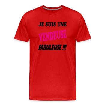 Je suis une vendeuse fabuleuse !!! - T-shirt bio Premium Homme - rouge - Devant - Damien (186cm)
