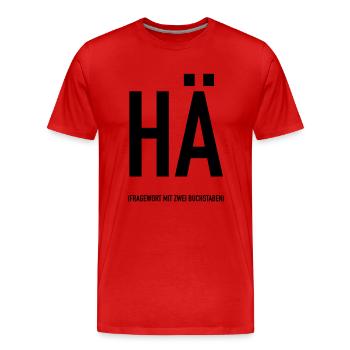 HÄ? - Fragewort mit zwei Buchstaben - Männer Premium Bio T-Shirt - Rot - Vorne - Damien (186cm)