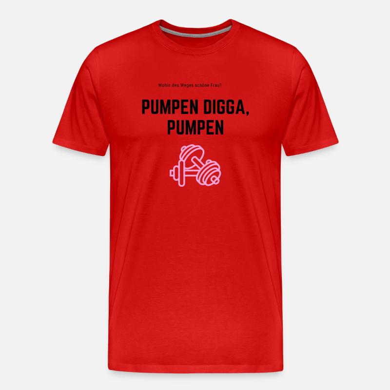 Pumpem Digga Pumpen - Männer Premium Bio T-Shirt - Rot