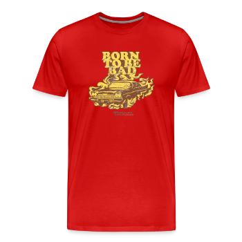 Born to be Bad - Men's Premium Organic T-Shirt - red - Front - Damien (186cm)