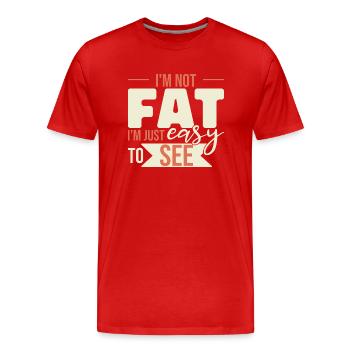 Je suis juste facile à voir - T-shirt bio Premium Homme - rouge - Devant - Damien (186cm)