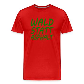 wald statt asphalt - Männer Premium Bio T-Shirt - Rot - Vorne - Damien (186cm)