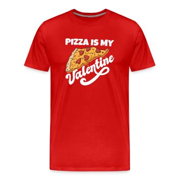 Pizza Is My Valentine Anti Valentine's Day Single - Männer Premium Bio T-Shirt - Rot - Vorne - Damien (186cm)