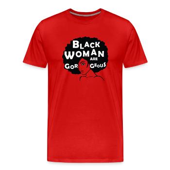 Black Woman are gorgeous - Männer Premium Bio T-Shirt - Rot - Vorne - Damien (186cm)