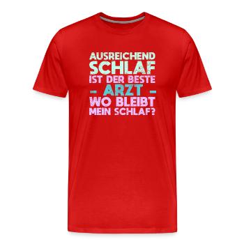 Ausreichend Schlaf Ist Der Beste Arzt Wo... - Männer Premium Bio T-Shirt - Rot - Vorne - Damien (186cm)