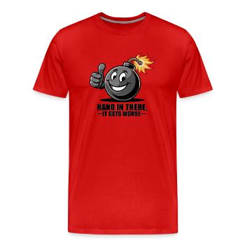 Hang In There - Men's Premium Organic T-Shirt - red - Front - Damien (186cm)
