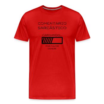 Chargement : Commentaire sarcastique en cours - T-shirt bio Premium Homme - rouge - Devant - Damien (186cm)