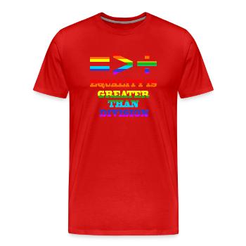 L’égalité est plus grande que la division de la Gay Pride LGBTQ+ - T-shirt bio Premium Homme - rouge - Devant - Damien (186cm)