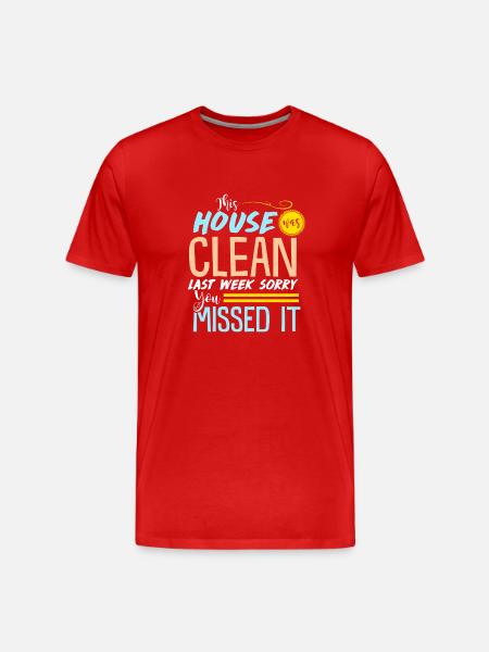 Drôle propre maison - T-shirt bio Premium Homme - rouge