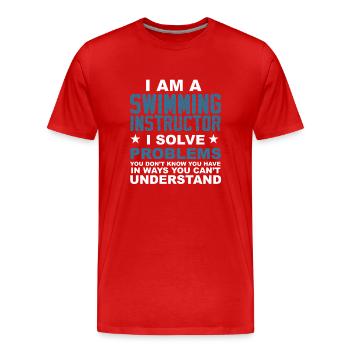 I am a swimming instructor .. - gift - Men's Premium Organic T-Shirt - red - Front - Damien (186cm)