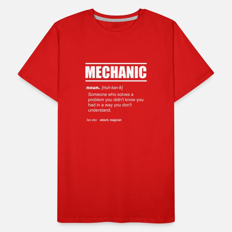 Mechanic Definition - Someone who solves a problem T-shirt bio Premium Homme