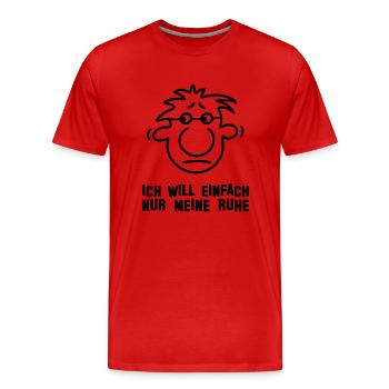 Ich will meine Ruhe - Männer Premium Bio T-Shirt - Rot - Vorne - Damien (186cm)