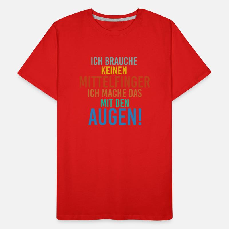 Sprüche Mittelfinger Männer Premium Bio T-Shirt