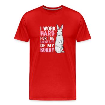 Rabbit Owner Rabbits Gift Idea : Luxury life - Männer Premium Bio T-Shirt - Rot - Vorne - Damien (186cm)
