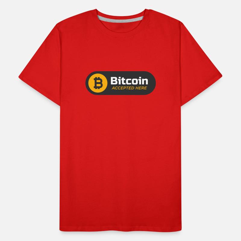 Bitcoin accepted here Bitcoin logo Crypto BTC T-shirt bio Premium Homme