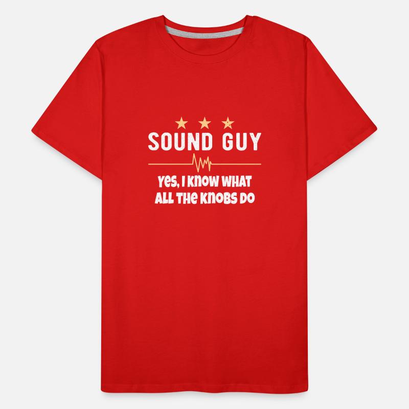 SOUND GUY / AUDIOLOGIST what all the knobs do Men's Premium Organic T-Shirt