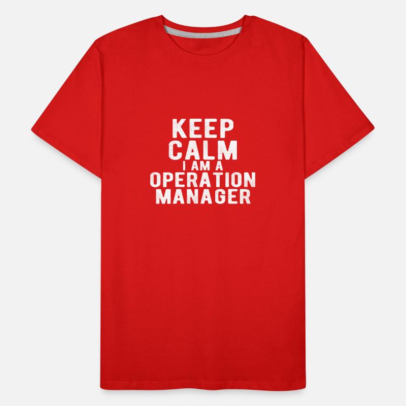 Gestionnaire d’opération : keep calm T-shirt bio Premium Homme