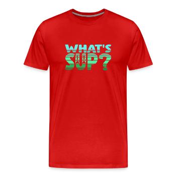 Qu’est-ce que le SUP? Stand up Paddle - T-shirt bio Premium Homme - rouge - Devant - Damien (186cm)