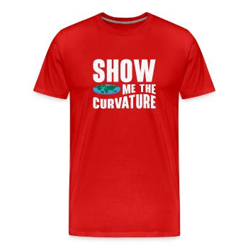 Zeig mir die Erdkrümmung - Männer Premium Bio T-Shirt - Rot - Vorne - Damien (186cm)