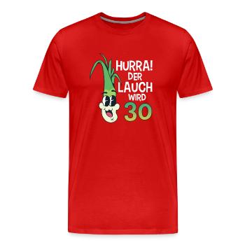 Hurra der Lauch wird 30 - Männer Premium Bio T-Shirt - Rot - Vorne - Damien (186cm)