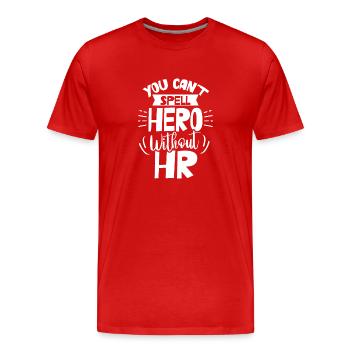 Hero you can not spell without Hr spelling staff - Men's Premium Organic T-Shirt - red - Front - Damien (186cm)
