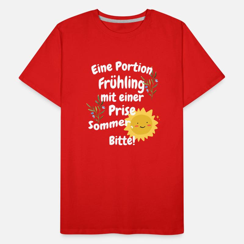 Eine Portion Frühling mit einer Prise Sommer Bitte Männer Premium Bio T-Shirt