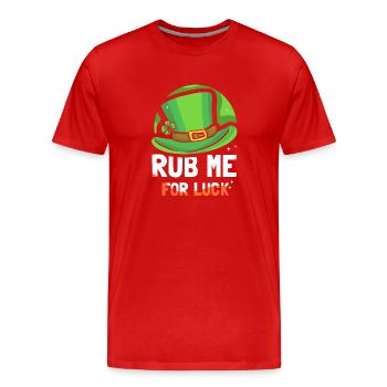 Rub Me For Happiness Irish Gaelic Ireland Irish - Men's Premium Organic T-Shirt - red - Front - Damien (186cm)