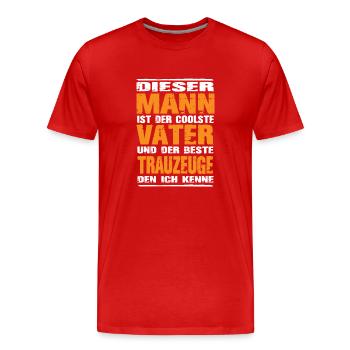 Vater und Trauzeuge - Männer Premium Bio T-Shirt - Rot - Vorne - Damien (186cm)